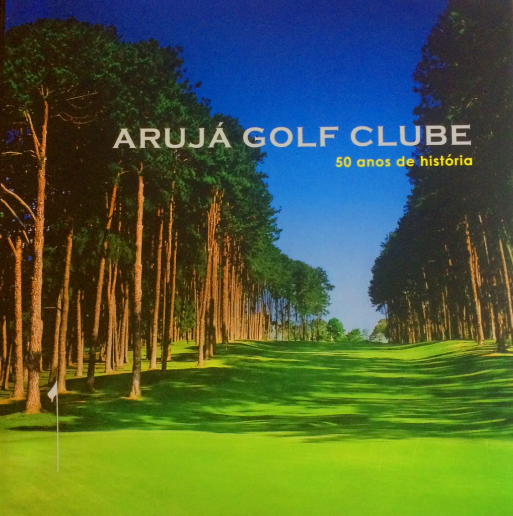 Livro Aruja Golf Clube 50 anos de história